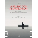 A SPASSO CON MR PARKINSON