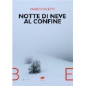 Notte di neve al confine