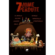 7 anime perdute