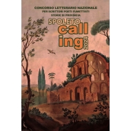 ANTOLOGIA OPERE FINALISTE SPOLETO CALLING 2024