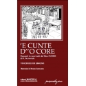 'E cunte do''o core